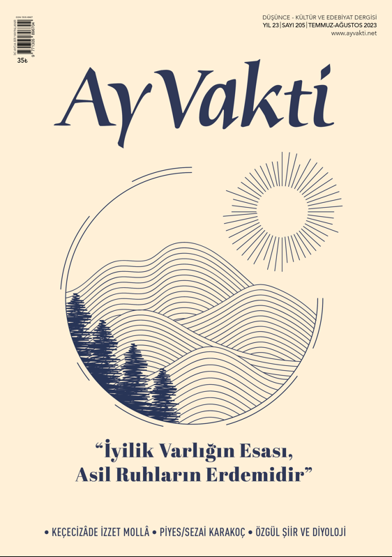 Ay Vakti  dergisinin Temmuz-Ağustos Sayısı 2023 Yayında