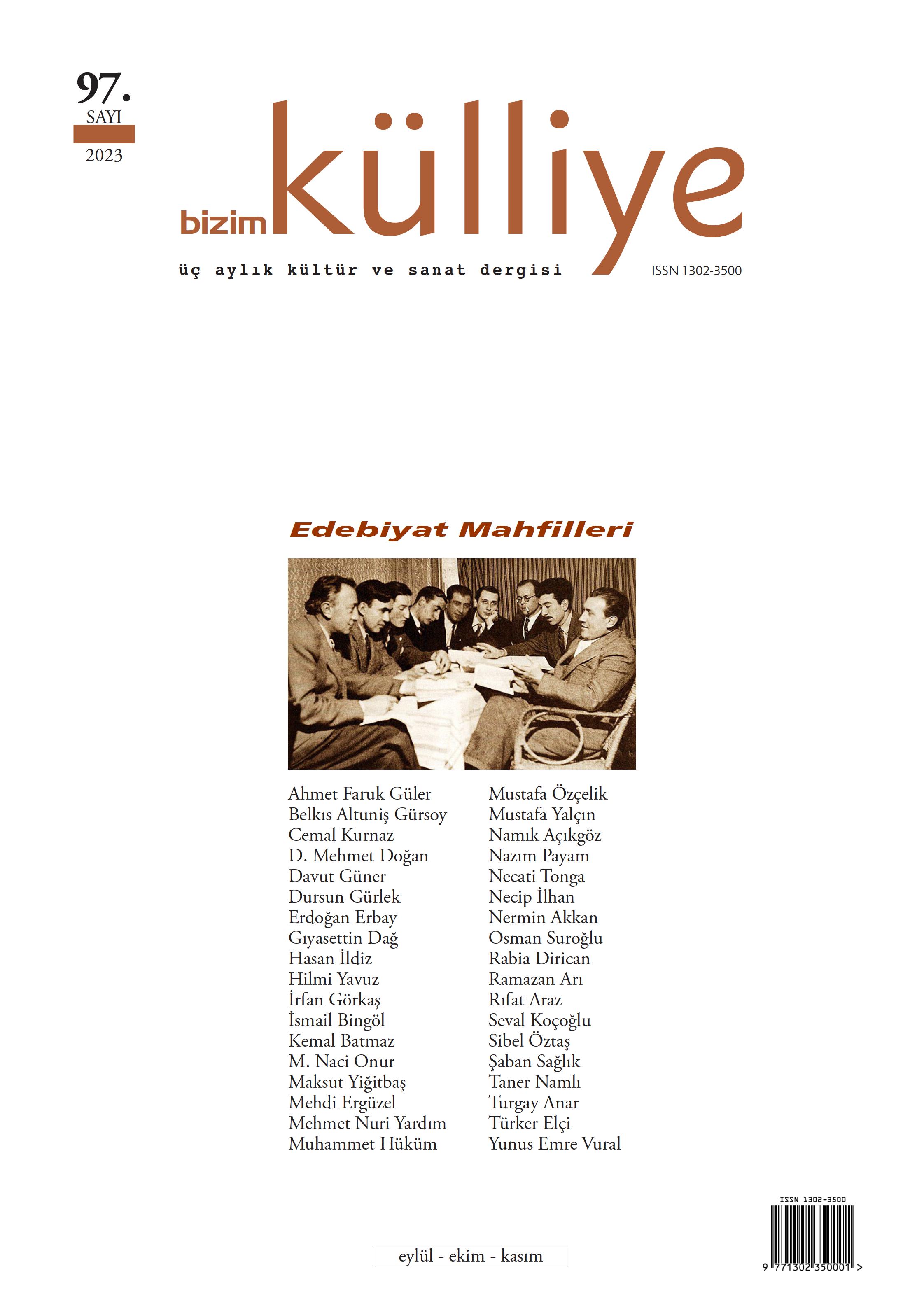 Bizim Külliye “Edebiyat Mahfilleri” dosya konusuyla çıktı