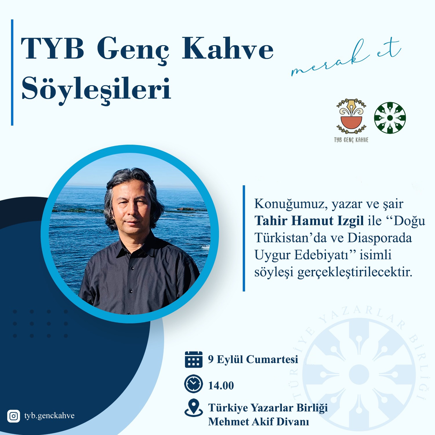 Uygur yazar Tahir Hamut Izgil TYB’de konuşacak
