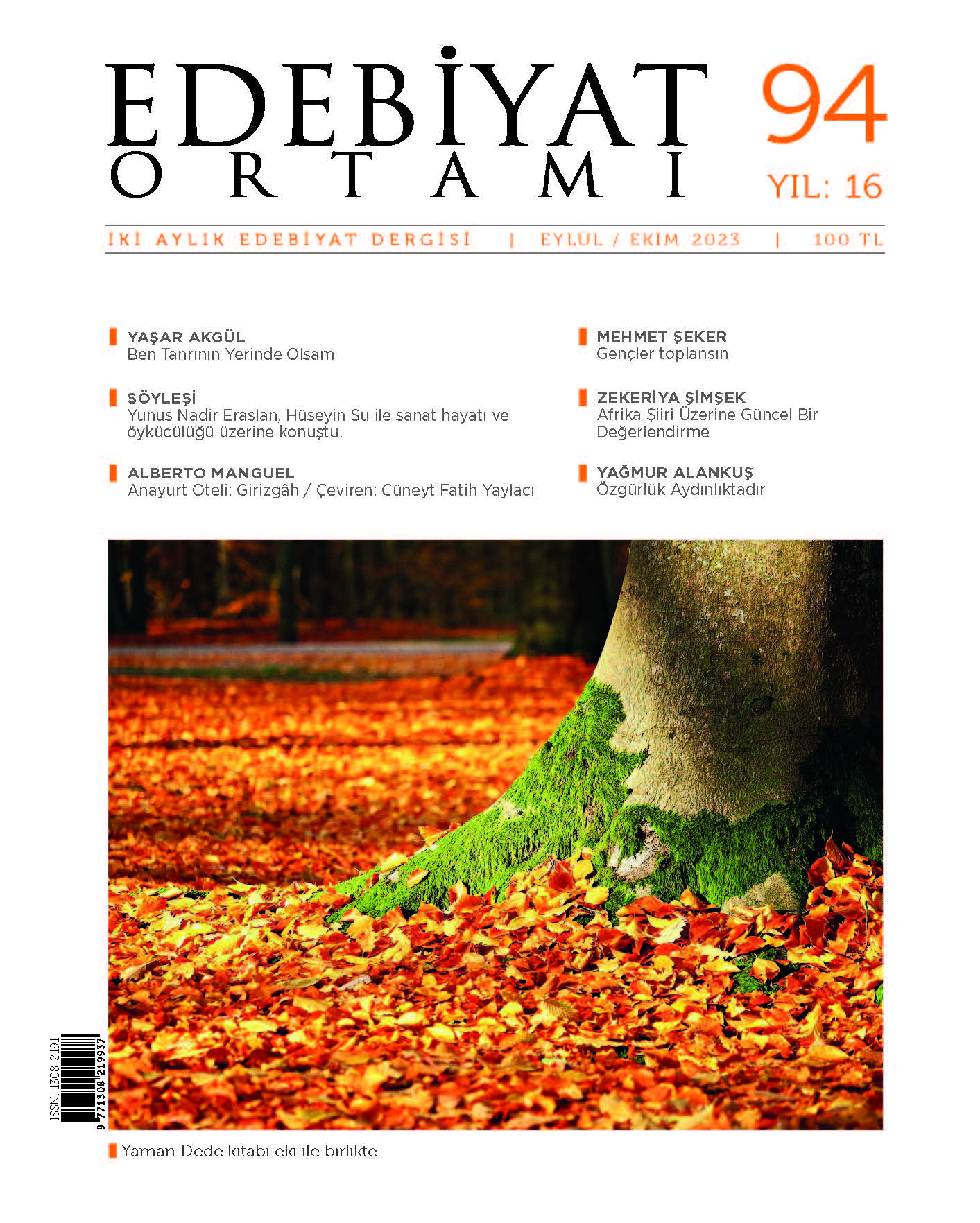 EDEBİYAT ORTAMI DERGİSİ YAMAN DEDE KİTABI EKİYLE