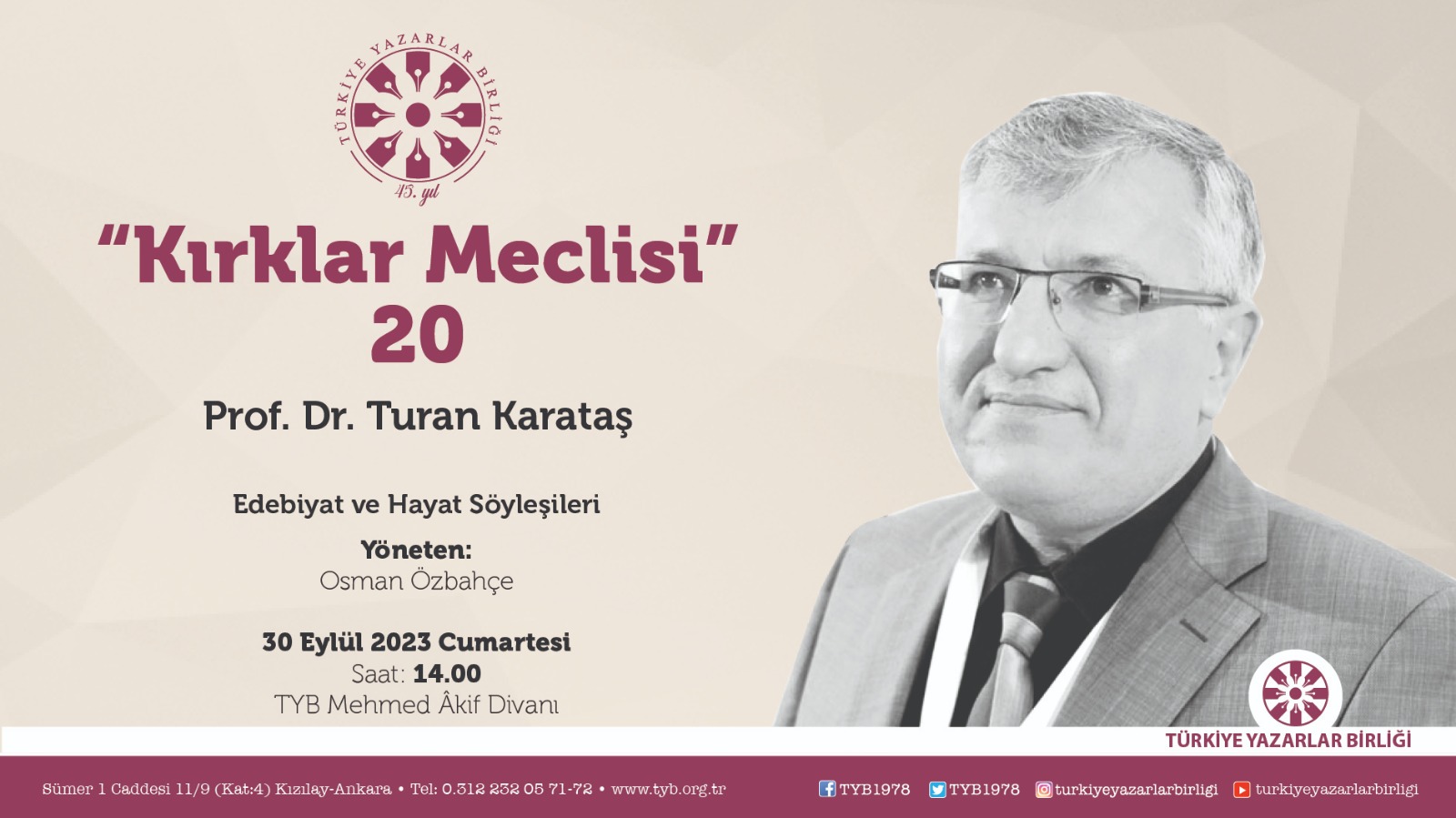 Turan Karataş "Kırklar Meclisi"nde konuşacak