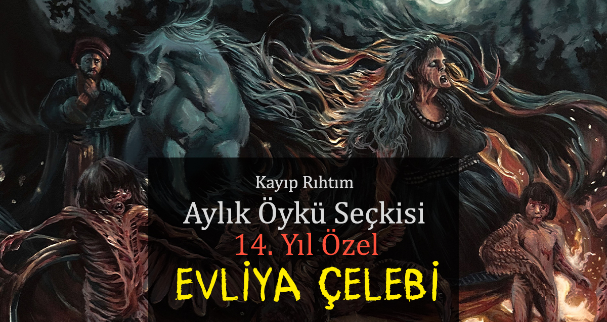 Kayıp Rıhtım Aylık Öykü Seçkisi 14. Yaşını “Evliya Çelebi” Temalı Özel Sayısı ile Kutluyor