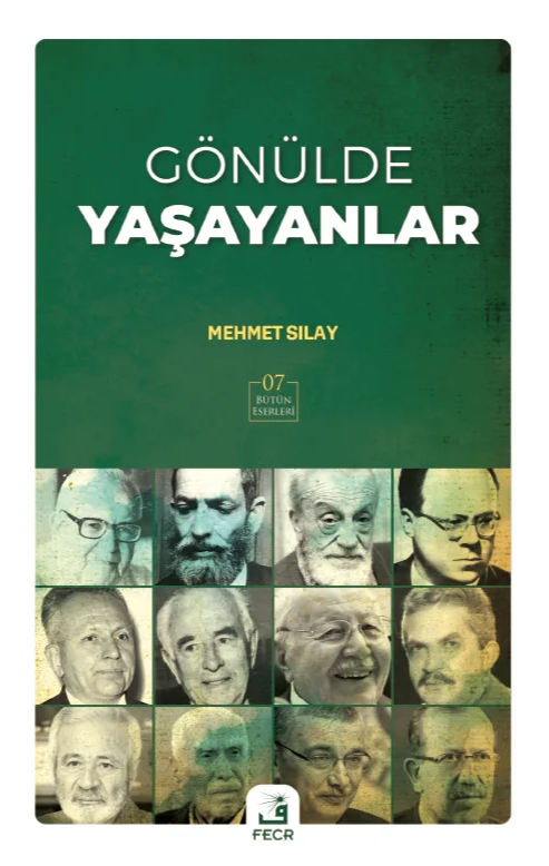 Mehmet Sılay’dan yeni kitap: Gönülde Yaşayanlar