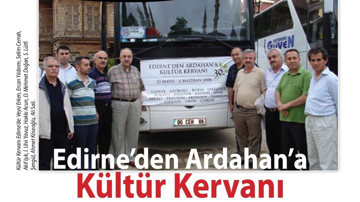 TYB'nin 30. Yılında Edirne’den Ardahan’a Kültür Kervanı