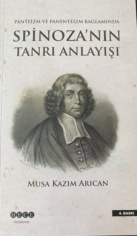 “Spinoza’nın Tanrı Anlayışı” kitabının  4. Baskısı çıktı