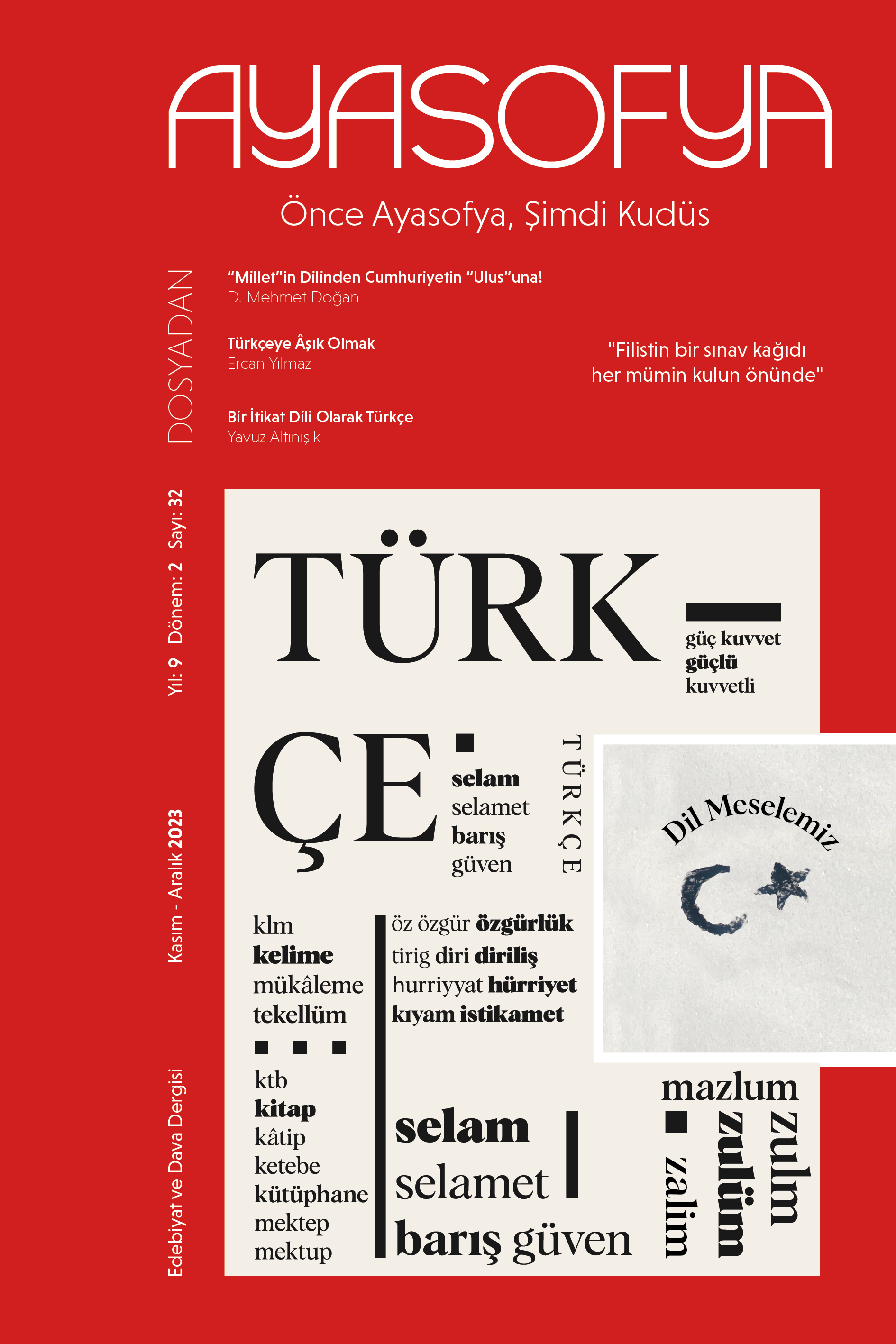 Ayasofya Dergisi 32. Sayısı Okurlarını Selamlıyor!