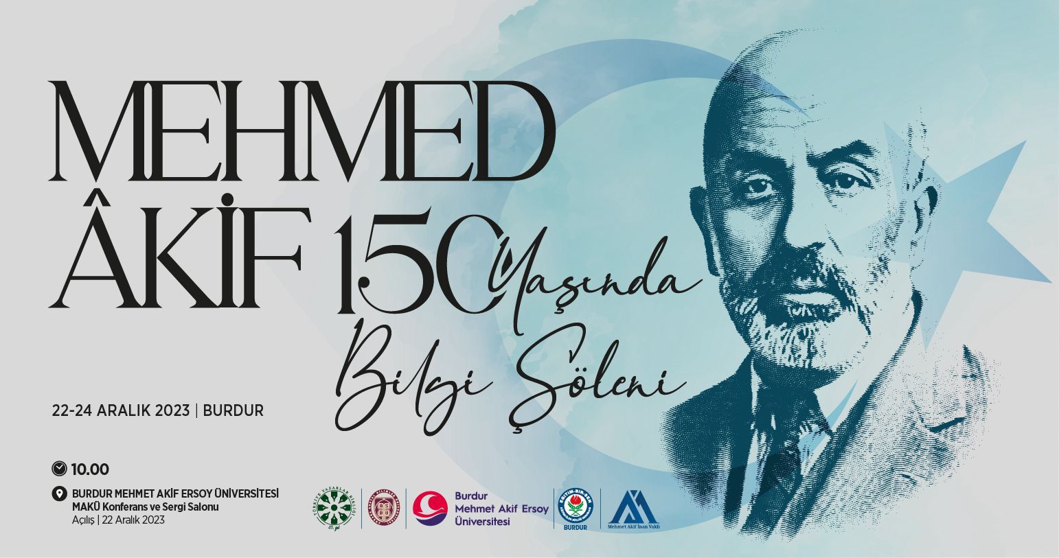 Mehmed Âkif 150 Yaşında Bilgi Şöleni Burdur’da yapılacak