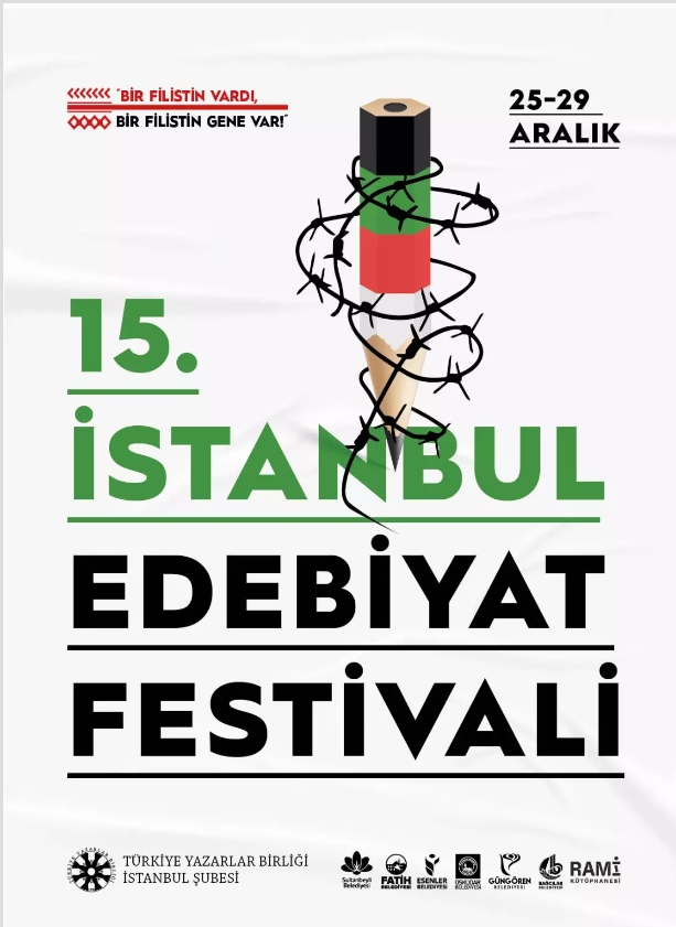 15. İstanbul Edebiyat Festivali Başlıyor: “Bir Filistin vardı, bir Filistin gene var’’
