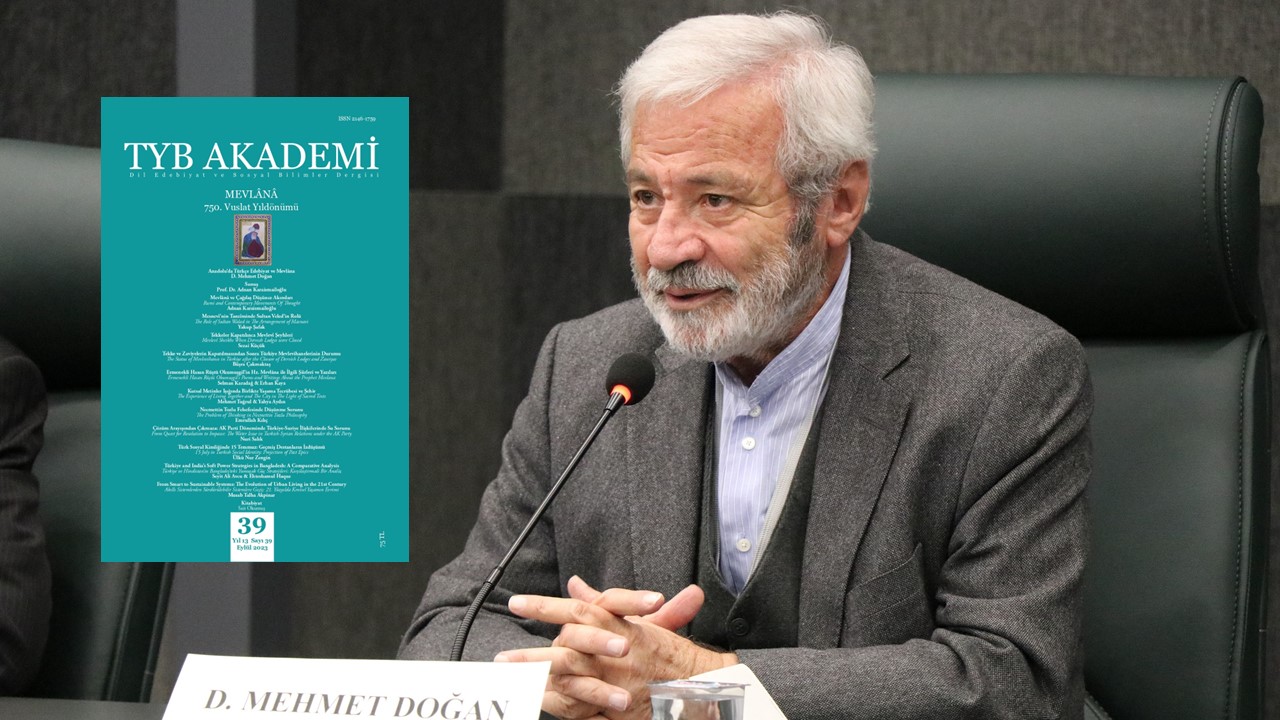 D. Mehmet Doğan: Anadolu’da Türkçe Edebiyat ve Mevlâna