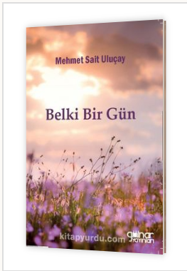 “Belki Bir Gün” şiir kitabı çıktı