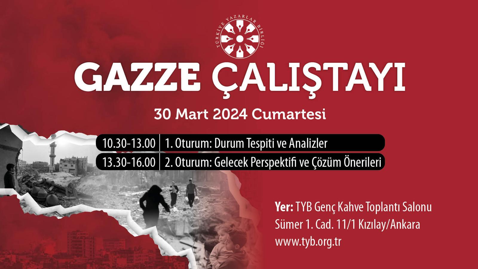 Türkiye Yazarlar Birliği  “Gazze Çalıştayı” düzenleyecek