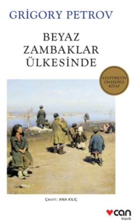 Grigory Petrov ile Beyaz Zambaklar Ülkesi’ne Yolculuk