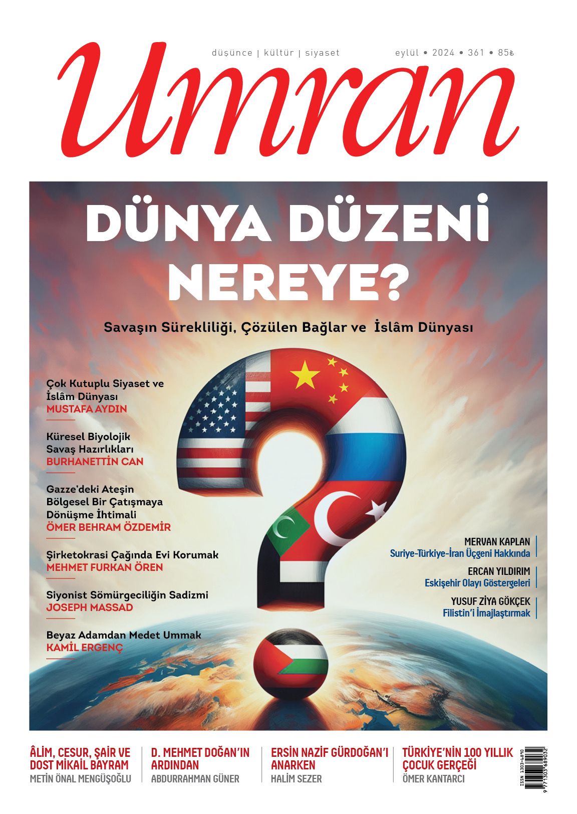 Dünya Düzeni Nereye?