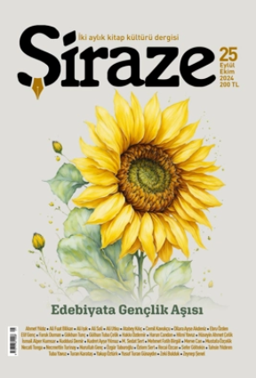 Şiraze Dergisi’nin 25. Sayısı Yayımlandı (Eylül-Ekim, 2024)