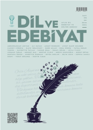 Dil ve Edebiyat’ın 190. Sayısı Çıktı