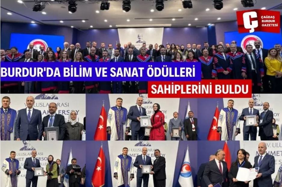 Burdur'da "5. Uluslararası Mehmet Akif Ersoy Üniversitesi Bilim ve Sanat Ödülleri" Sahiplerini Buldu