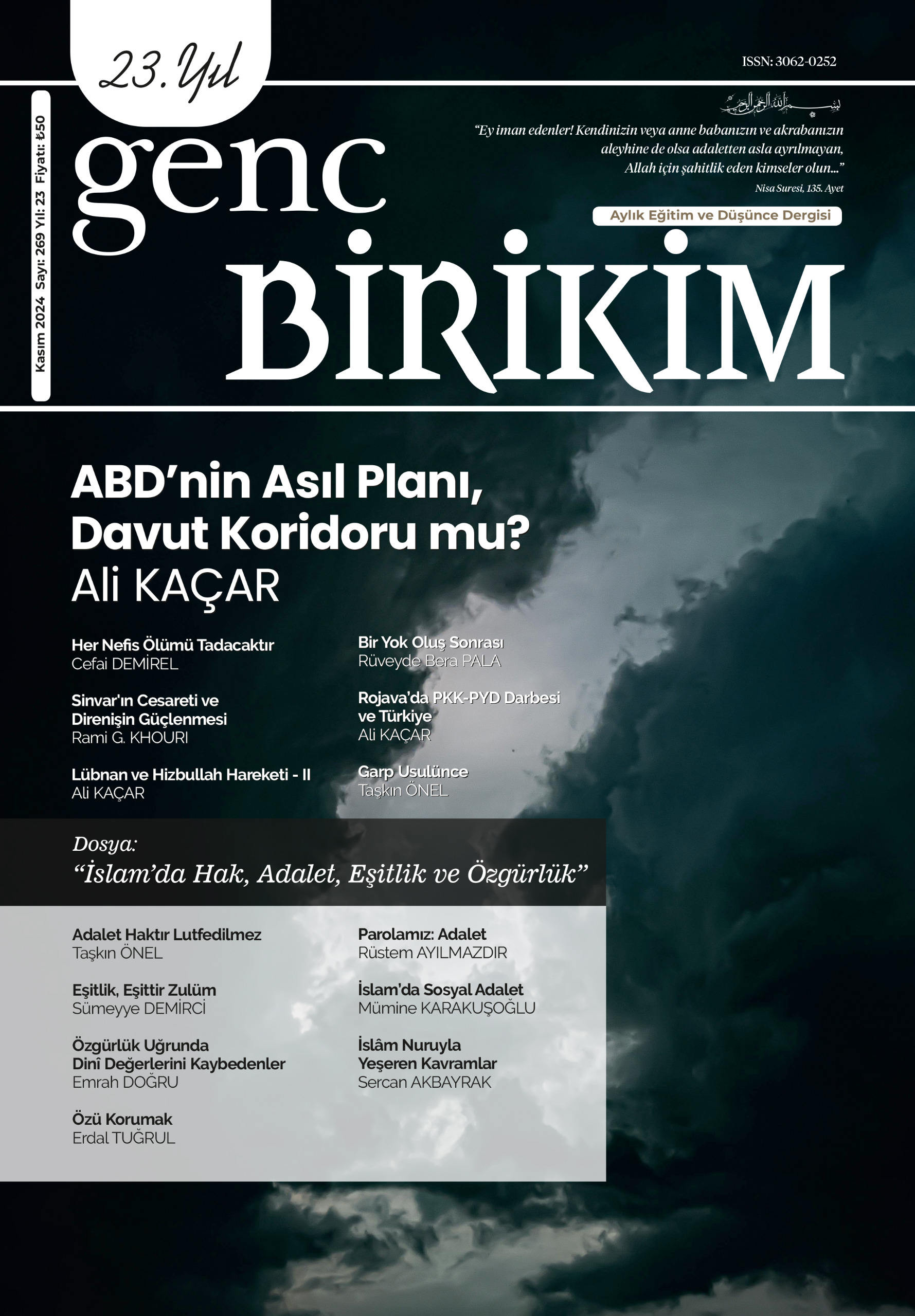 Genç Birikim dergisinin Kasım 2024 (269'uncu) sayısı çıktı.