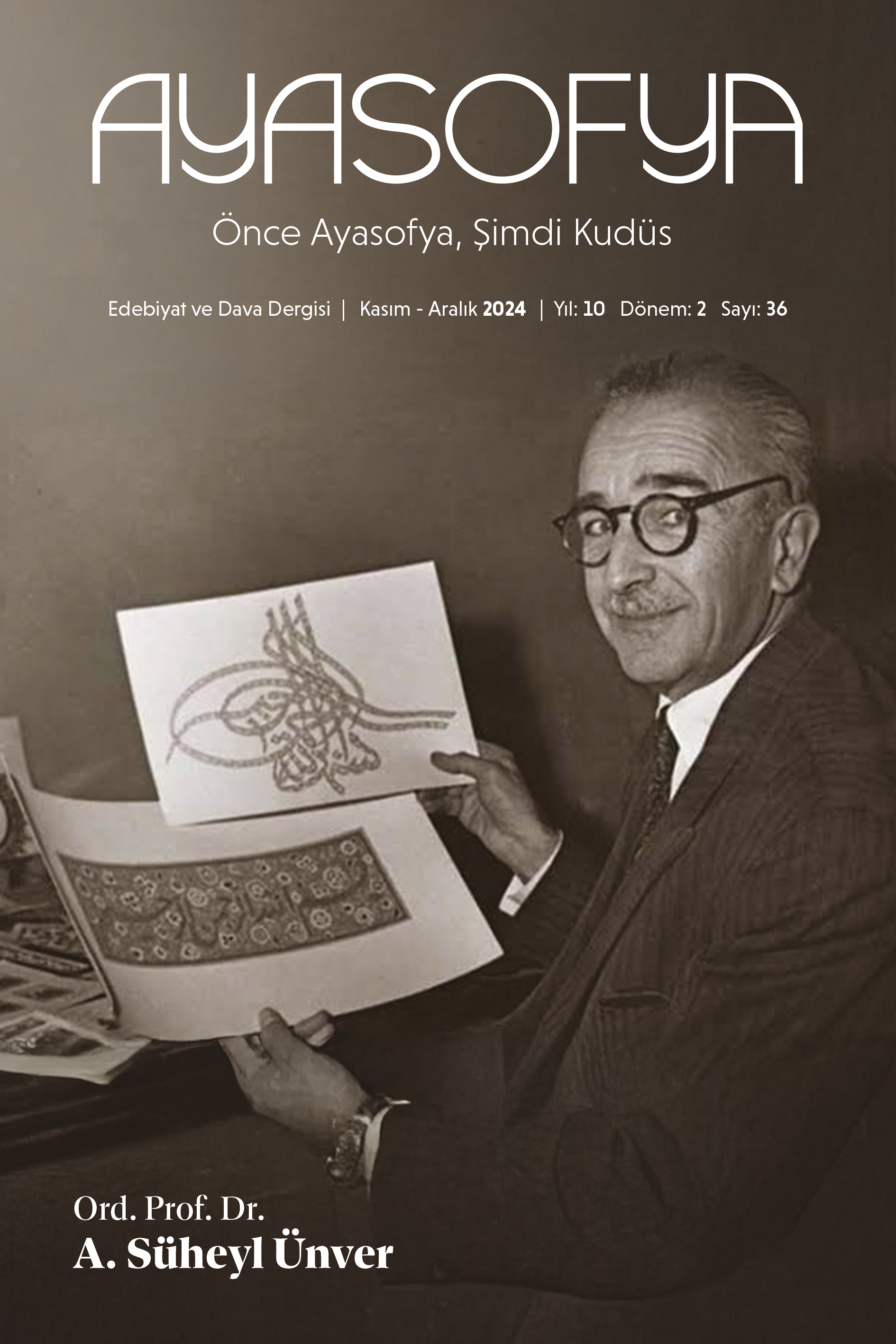 Ayasofya Dergisi 36. Sayısı Okurlarını Selamlıyor!