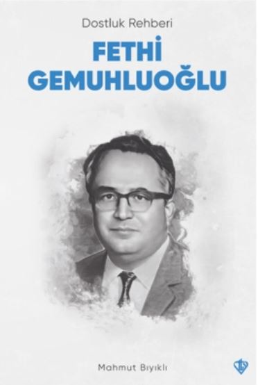 Ağabeylerin Ağabeyi: Fethi Gemuhluoğlu