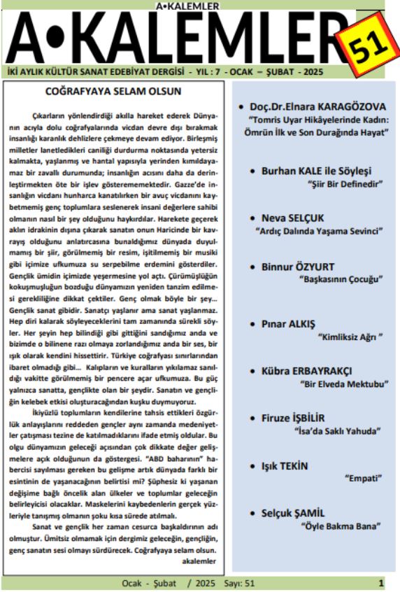Akalemler Dergisi Coğrafyayı Selamlıyor