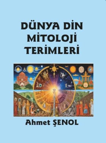 "Dünya Din Mitolojisi Terimleri” kitabı çıktı
