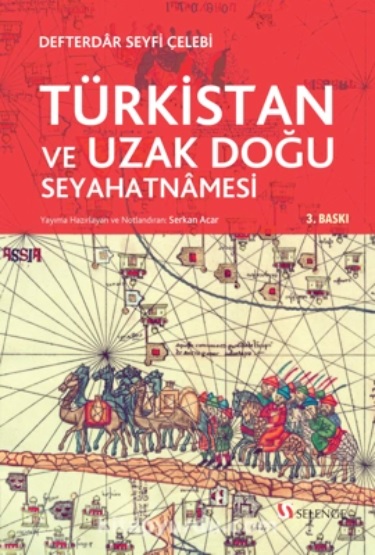 Türkistan ve Uzak Doğu Seyahatnâmesi