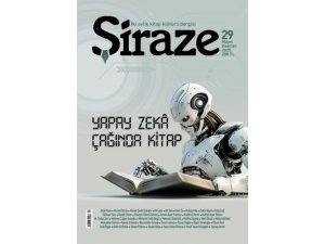Şiraze Dergisi’nin 29. Sayısı Yayımlandı (Mayıs-Haziran, 2025)