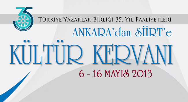"Kültür Kervanı" Bugün Siirt'te