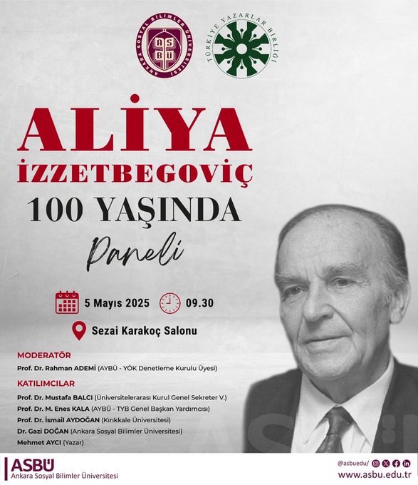 ASBÜ önemli bir panele ev sahipliği yapacak: “Aliya İzzetbegoviç 100 Yaşında”