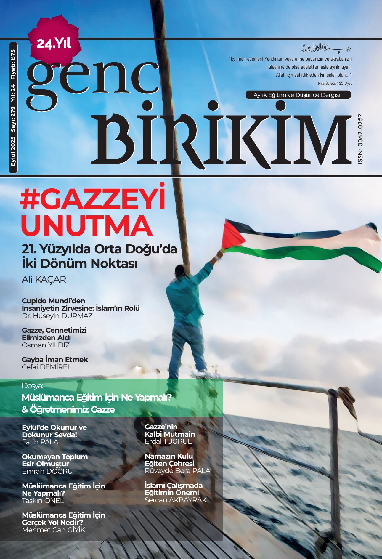 Genç Birikim dergisinin Eylül 2025 (279'uncu) sayısı çıktı.