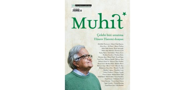 Muhit, Hüsrev Hatemi Dosyasıyla Raflarda