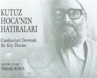 Kutuz Hoca vefat etti!