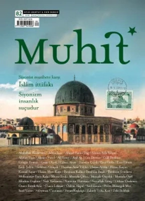 Muhit, “Siyonizm İnsanlık Suçudur” Dosyasıyla Raflarda