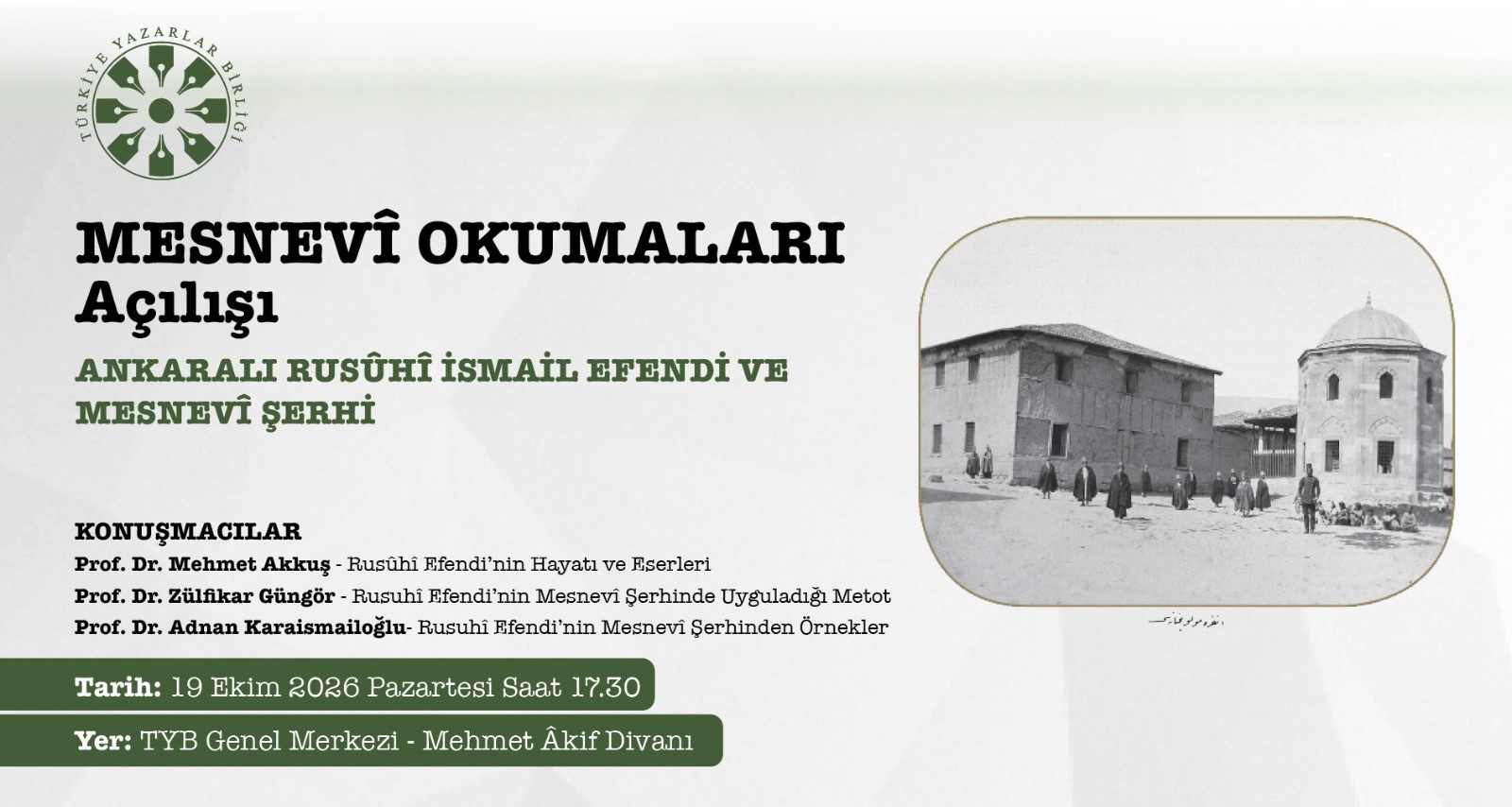 Mesnevî Okumaları Yeni Sezonu Ankaralı Rusûhî İsmail Efendi Paneliyle Açılıyor