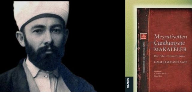 Elmalılı Hamdi Yazır salt mealci değildir