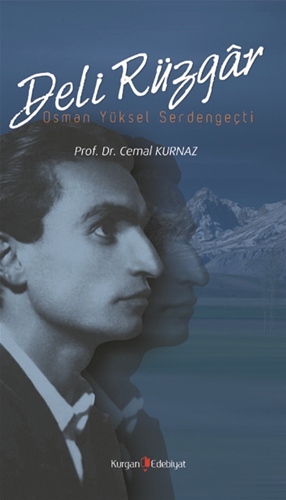 Ayın Kitabı Programında Bu Akşam: Prof. Dr. Cemal Kurnaz "Deli Rüzgâr Osman Yüksel Serdengeçti"