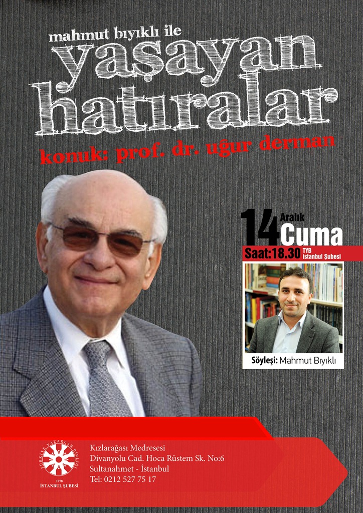 Prof Dr Uğur Derman TYB İstanbul Şubesi'nde...
