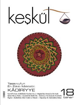 Tasavvuf ve kültür sanat dergisi Keşkül'ün 18. sayısı çıktı