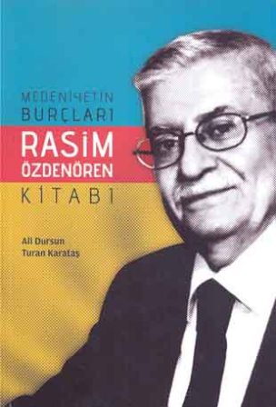 Yumurtayı Hangi Ucundan Kırmalı? – Rasim Özdenören Kitabı Üzerine Bir değerlendirme
