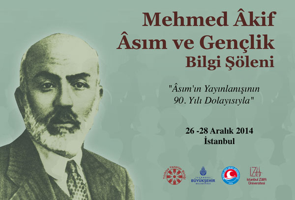 Mehmet Âkif, Asım ve Gençlik Bilgi Şöleni