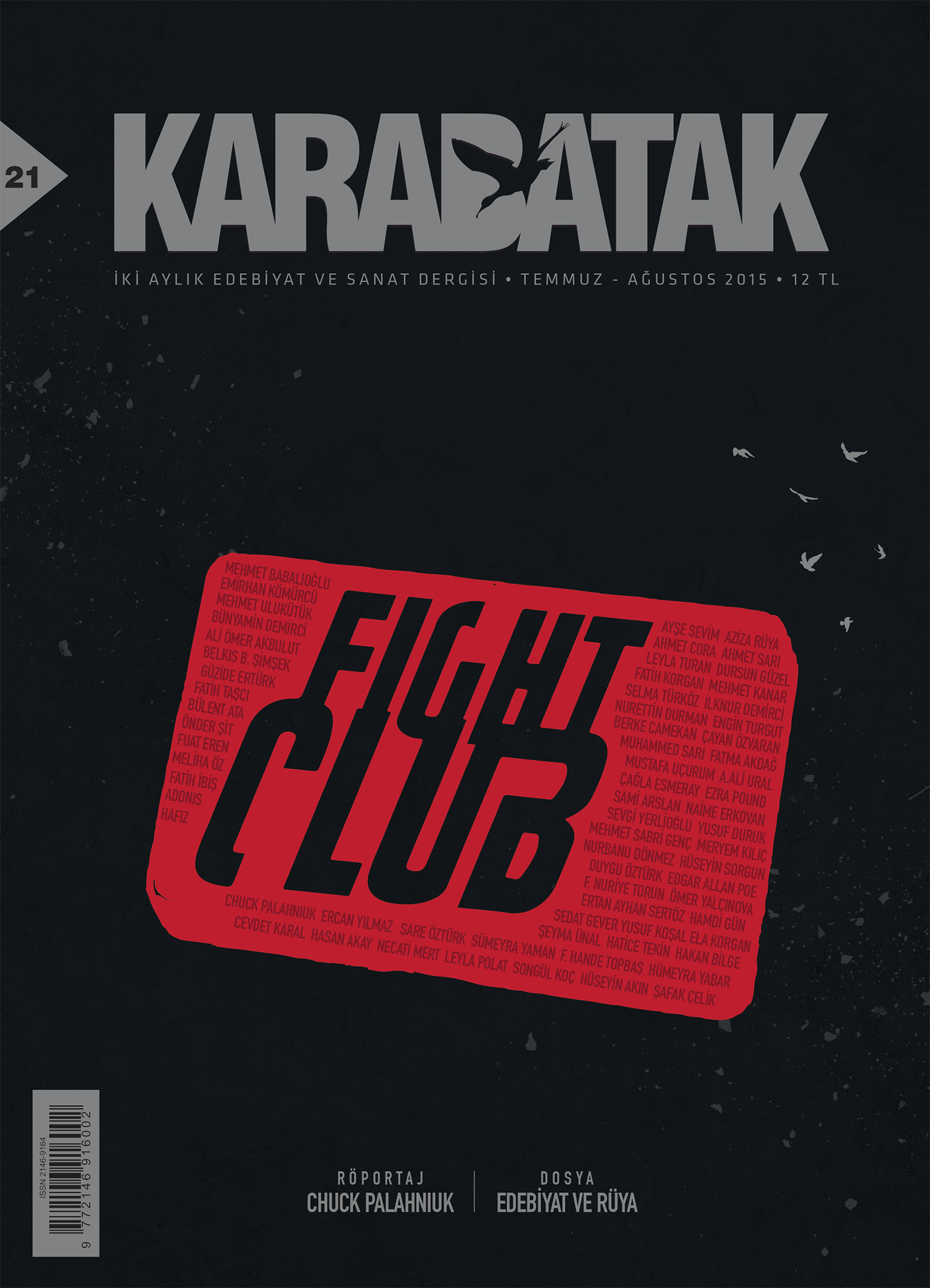 Karabatak 21 Çıktı!