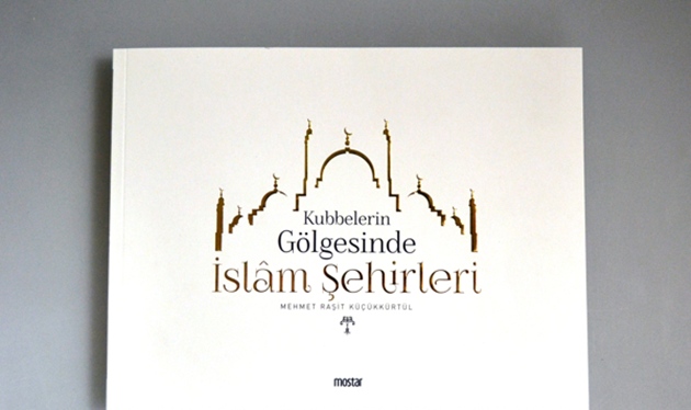 19 kadîm Müslüman şehri bu kitapta