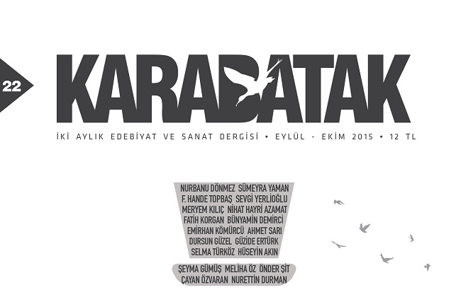 Karabatak 22. Kez Havalandı!