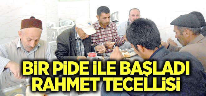 Her şey bir pide ile başladı