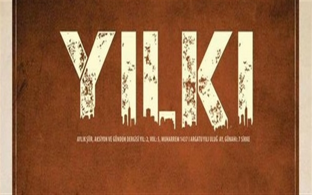 Yılkı Dergisi 'Ya İstiklâl Ya Ölüm' Diyor