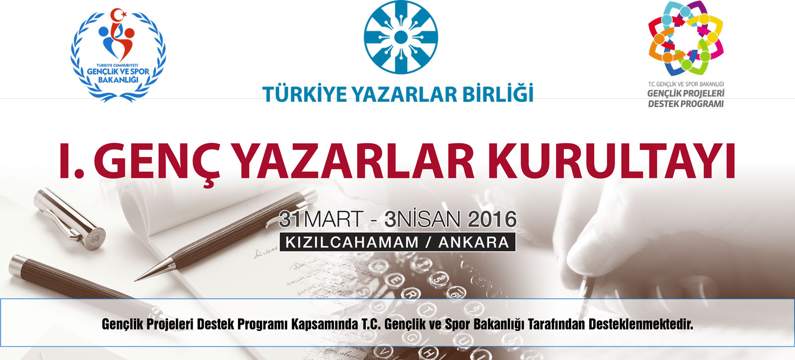 Türkiye'nin İlk Genç Yazarlar Kurultayı Bugün başlıyor