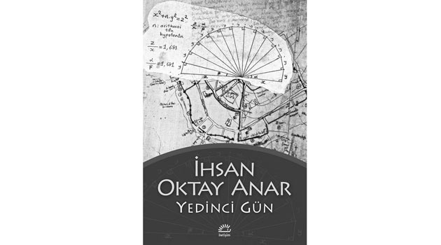 Anar'dan yeni roman: Yedinci Gün