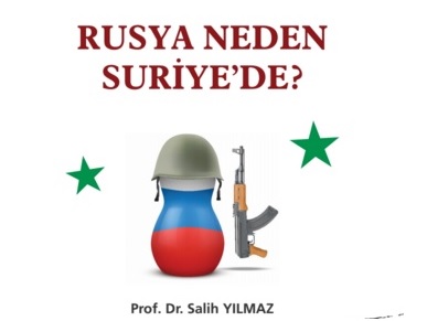 Yazar Yayınları 23. Kitap: "Rusya neden Suriye'de?"