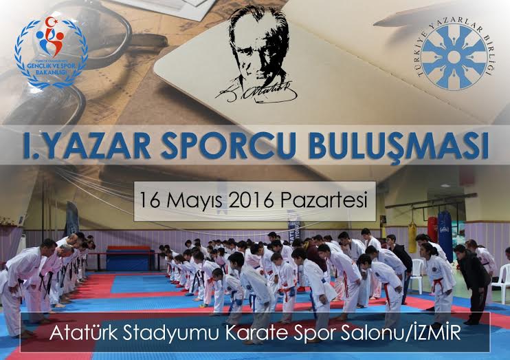1. Yazar Sporcu Buluşması 16 Mayıs'ta İzmir'de