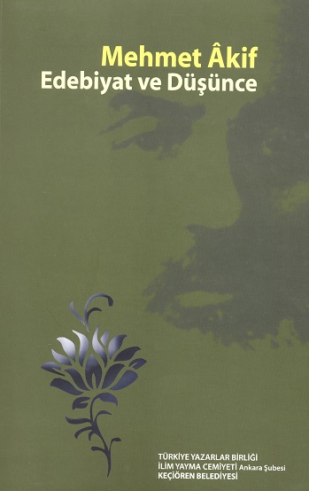 TYB Kitapları 43: Mehmet Akif: Edebiyat ve Düşünce